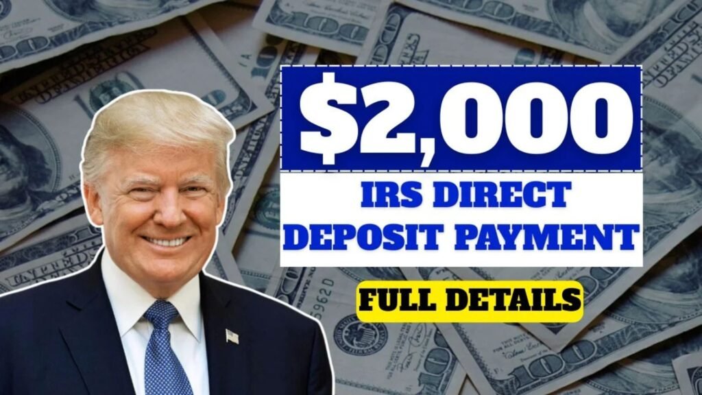 $2,000 Federal Direct Deposit Payment Arriving December 2025 – Full Guide for Eligible Americans
